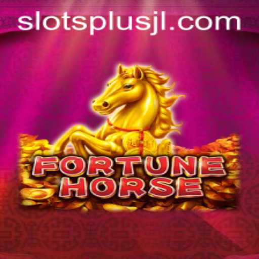Exploring the Exciting World of FortuneHorse at SlotsPlus