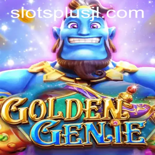 Unveiling the Magic of GOLDENGENIE Slots at SlotsPlus